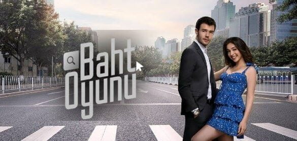 Baht Oyunu – Jocurile Destinului