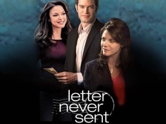 Letter Never Sent – Scrisoare Peste Ani Subtitrat în Română