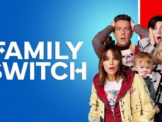 FAMILY SWITCH – SCHIMB IN FAMILIE (2023)